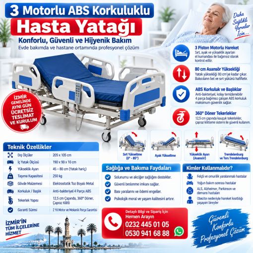 3 motorlu ABS korkuluklu hasta yatağı özellikleri ve avantajları. 250 kg taşıma kapasitesi, asansörlü yükseklik ayarı ve İzmir içi aynı gün ücretsiz teslimat.