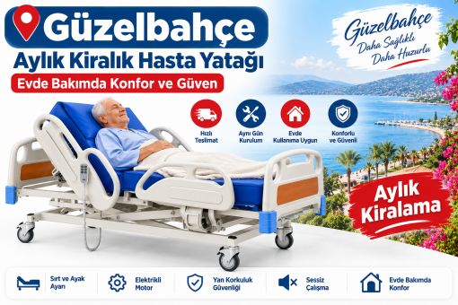 kiralık hasta yatağı 3 motorlu güzelbahçe