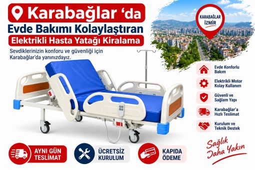kiralık hasta yatakları karabağlar