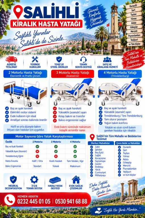Salihli'de 2, 3 ve 4 motorlu kiralık hasta yatakları. Adrese hızlı teslimat, medikal dezenfeksiyon, uzman kurulum ve teknik destek imkanı.