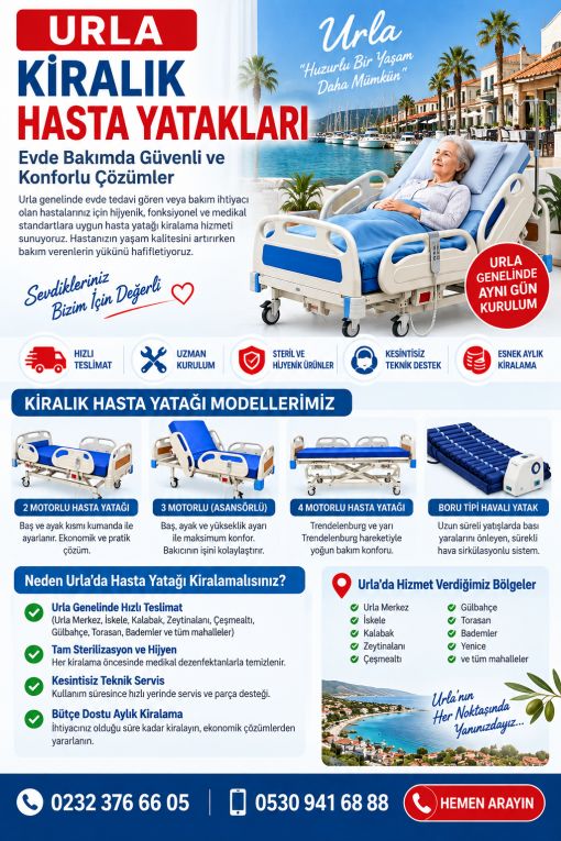 Urla Kiralık Hasta Yatakları: Evde Bakımda Güvenli ve Konforlu Çözümler